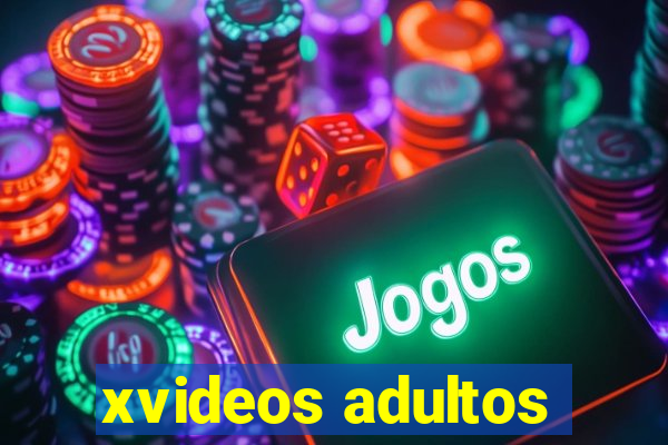 xvideos adultos